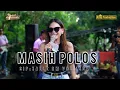 Lagu MASIH POLOS - DESY PARASWATI - ORGAN DESY PARASWATI GROUP PIMP: DESY.P||LIVE BUNGUSARI PURWAKARTA