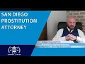 San Diego Prostitution Attorney - RJT Criminal Lawyer
