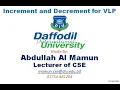 Increment and Decrement Tutorial for VLP by Abdullah Al Mamun