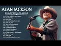Download Lagu Alan Jackson Greatest Hits Full Album ⭐Best Songs of Alan Jackson ⭐Classic Country Songs 80s 90s