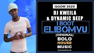 dj kweila u0026 dynamic deep i boot elibomvu gqom 2020