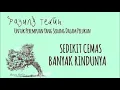 Download Lagu 1 Jam Payung Teduh Untuk Perempuan Yang Sedang Dalam Pelukan ( 1 Hour Version )