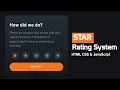 Star Rating System in HTML CSS JavaScript