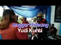 Download Lagu ANGGUR HIDEUNG - YUDI KUNTI LIVE PASIR MUNCANG