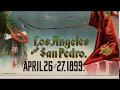 The Port of Los Angeles A History Part I - From Mudflats to Modern Port 1542-1920