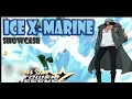 Ice X Marine Showcase NEW META Astd