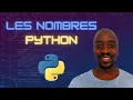 Les nombres en Python int vs float - Tutoriel Debutant 2025