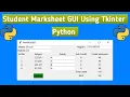 CREATING STUDENT MARKSHEET APPLICATION IN PYTHON Tkinter Python Tutorial Python
