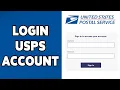 How To Login USPS Account On PC 2024 United States Postal Service Account Sign In Guide