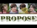 Download Lagu BTS (방탄소년단) - OUTRO : PROPOSE (Color Coded Lyrics Eng/Rom/Han)