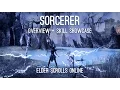 Sorcerer Overview and Skills showcase - Elder Scrolls Online