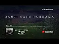 Download Lagu Merpati Band \u0026 Kezia - Janji Satu Purnama (Official Video Lyrics)
