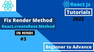 React JS tutorials for beginner in Hindi 2022 ReactDOM render Method is no longer support