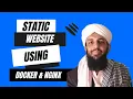 Effortless Web Development Building a Static Website with Docker and Nginx