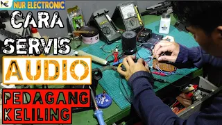 cara servis audio pedagang keliling