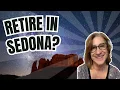 Pros and Cons of Retiring in Sedona
