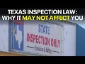 New vehicle inspection laws in Texas
