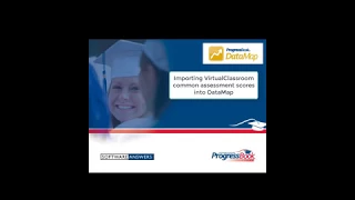 VirtualClassroom Importing VirtualClassroom Assessment Scores into DataMap