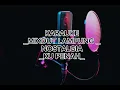 Download Lagu Karaoke KU PENAH Cipt HILA HAMBALA lagu mixdut Lampung nostalgia