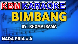 Download KARAOKE BIMBANG (Dangdut Orkes Original Rhoma irama @kbmkaraoke678 ) MP3