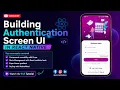 Create an Authentication Screen UI in React Native Expo