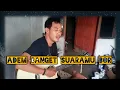 Download Lagu Kalem banget suaranya| cover D'masiv- ingin lekas memelukmu lagi