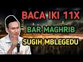 Download Lagu BACA IKI 11X BAR MAGHRIB, SUGIH MBLEGEDU #gusbaha #ngajigusbaha #gusbahaterbaru #gusbahalive #quotes