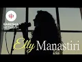 ELLY - Manastiri (Cover)