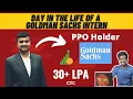 GOLDMAN SACHS Internship Experience Day in the life of a GS Intern 2021