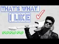 Lagu THAT'S WHAT I LIKE || BRUNO MARS || VERSI DANGDUT KOPLO