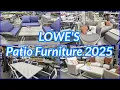 LOWE S PATIO FURNITURE 2025 SHOP WITH ME OUTDOOR FURNITURE AND DECOR