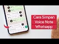Cara Simpan Pesan Suara Whatsapp dan Ubah Jadi MP3
