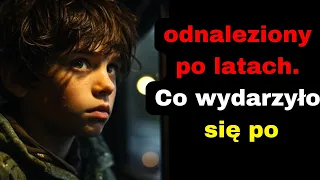 Porzucony jako niemowlę, odnaleziony po latach. Co wydarzyło się po