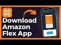 How To Download Amazon Flex App On Android Update