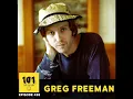 Greg Freeman - "They'll throw you in jail for anything"