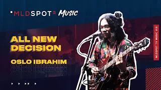 Download OSLO IBRAHIM - Midnight Thoughts \u0026 Yes I'm The Man You're Looking For | MLDSPOT TV MUSIC #16 MP3