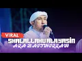 Download Lagu VIRAL‼️SHALALLAHU ALA YASIN- ALA BAITILLAH || MAJELIS AZZAHIR