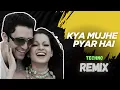 Download Lagu Kya mujhe pyar hai - Remix | KK | Wo lamhe | Techno | Prakash