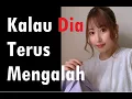 Download Lagu Waspada Kalau Pasanganmu Selalu Mengalah