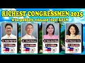 TOP 10 RICHEST CONGRESSMEN 2025 who publicly released their SALN