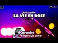 Download Lagu La vie en rose - Emily watts | karaoke fingerstyle guitar | acoustic cover lyrics