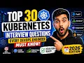 Top 30 Kubernetes Interview Questions Every DevOps Engineer Must Know