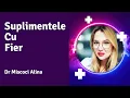 Lagu Suplimentele cu fier | MEDICINA EXPLICATA