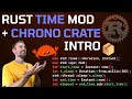 Rust Time Module and Chrono Crate Intro