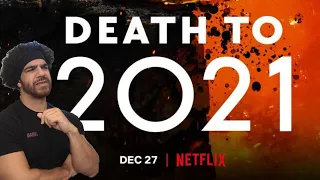 death to 2021 is a dumpster fire death to 2021 review netflix comedy special