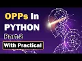 Python OOP Inheritance Polymorphism Encapsulation and Abstraction Explained Part-2