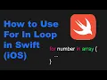 For In Loop in Swift - Tutorial for Beginners HOW TO