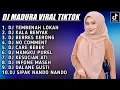 Download Lagu DJ TAMBENAH LOKAH || DJ KALA BENYAK || DJ BERES KERRONG FULL ALBUM DJ MADURA