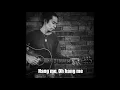 Hang me, Oh hang me - Nino Obenza (acoustic)