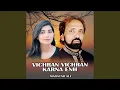 Lagu Vichran Vichran Karna Enh